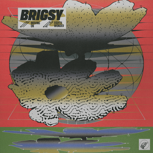 Brigsy – Moving On / Eighth Wonder